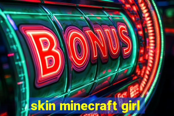 skin minecraft girl